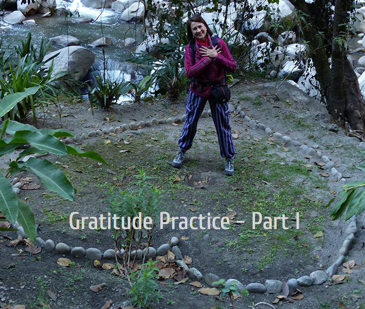 Helpful Tips On How to Create A Successful Gratitude Practice – Part 1
